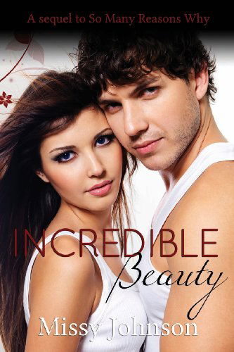 Cover for Missy Johnson · Incredible Beauty (Paperback Book) (2013)