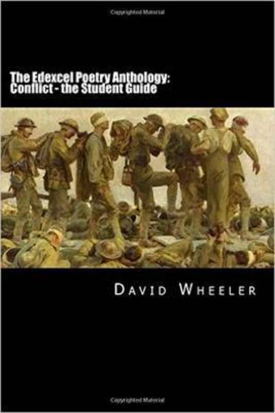 Cover for David Wheeler · The Edexcel Poetry Anthology: Conflict: The Student Guide (Pocketbok) (2015)