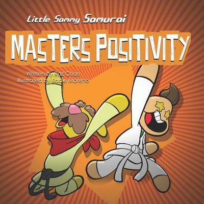 Cover for Raz Chan · Little Sammy Samurai Masters Positivity (Pocketbok) (2020)