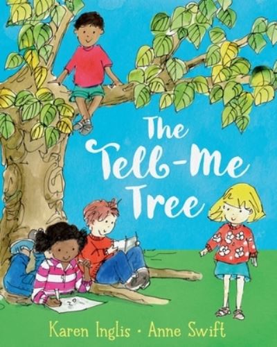 Cover for Karen Inglis · The Tell-Me Tree (Paperback Book) (2020)