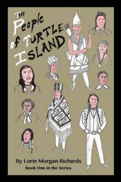 Cover for Lorin Morgan-Richards · The People of Turtle Island: Book One in the Series - People of Turtle Island (Paperback Book) (2016)