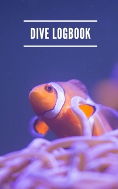 Cover for Saltyhairbooks · Dive Logbook (Paperback Book) (2019)