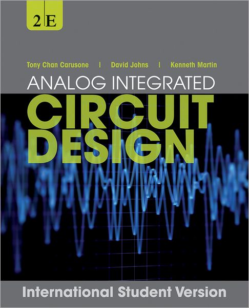 Cover for Carusone, Tony Chan (University of Toronto) · Analog Integrated Circuit Design, International Student Version (Paperback Book) (2012)