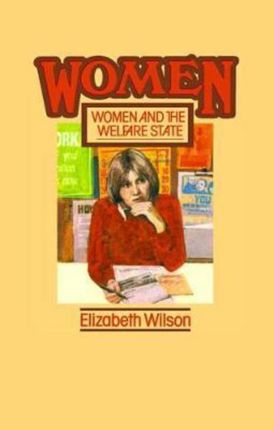 Cover for Elizabeth Wilson · Women and the Welfare State (Hardcover Book) (2017)