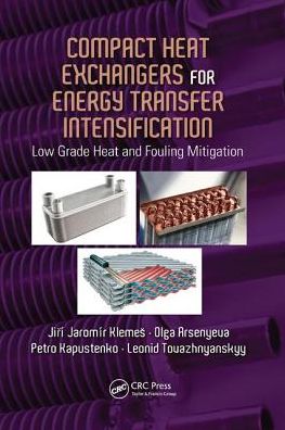 Cover for Jiri Jaromir Klemes · Compact Heat Exchangers for Energy Transfer Intensification: Low Grade Heat and Fouling Mitigation (Paperback Book) (2017)