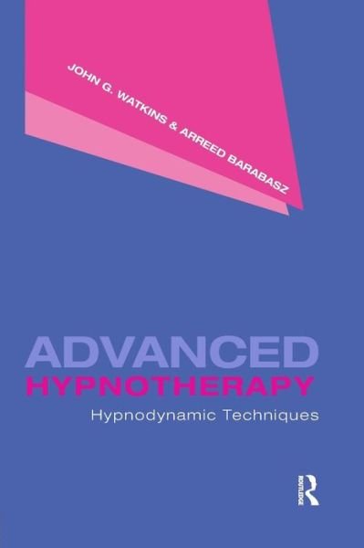 Cover for Arreed Barabasz John G. Watkins · Advanced Hypnotherapy (Paperback Book) (2015)