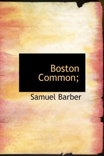 Cover for Samuel Barber · Boston Common; (Hardcover Book) (2010)