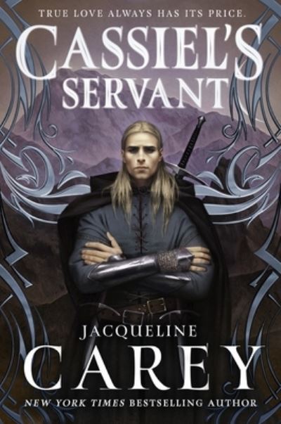 Cover for Jacqueline Carey · Cassiel's Servant (Inbunden Bok) (2023)