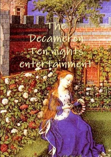 Cover for Giovanni Boccaccio · The Decameron Ten Night' Entertainment (Paperback Bog) (2014)