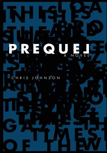 Cover for Chris Johnson · Prequel (Gebundenes Buch) (2013)