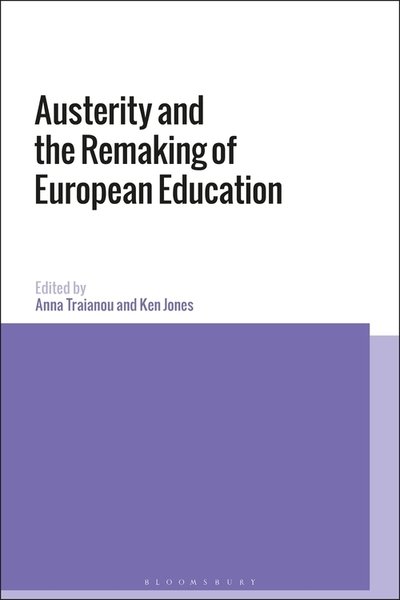 Cover for Traianou Anna · Austerity and the Remaking of European Education (Paperback Bog) (2020)