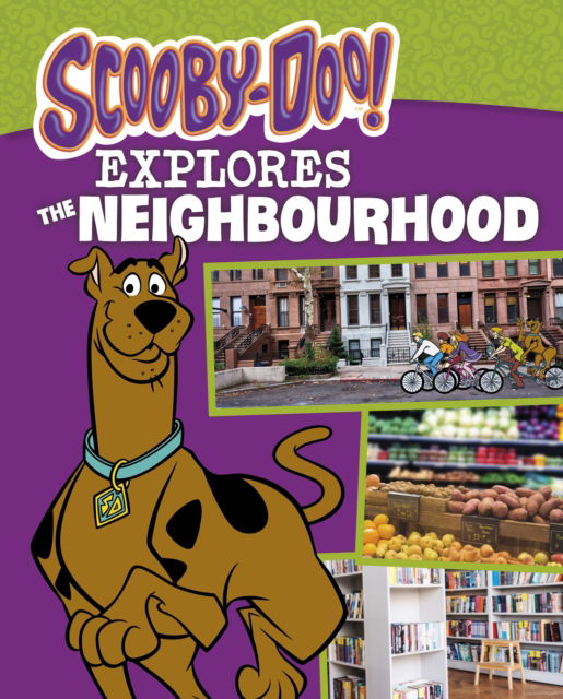 Cover for John Sazaklis · Scooby-Doo Explores the Neighbourhood - Scooby-Doo, Where Are You? (Inbunden Bok) (2024)