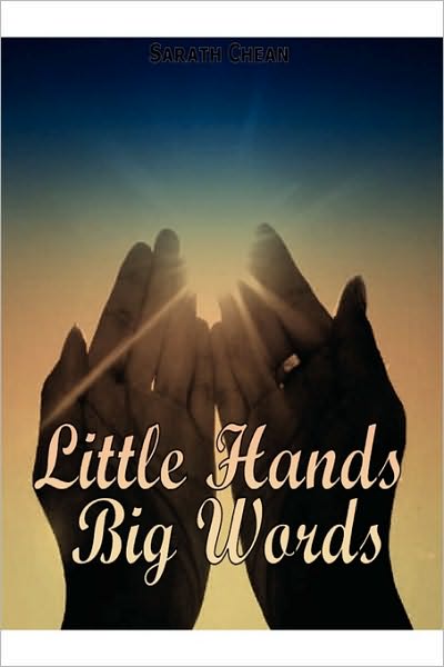 Cover for Sarath Chean · Little Hands Big Words (Paperback Book) (2009)