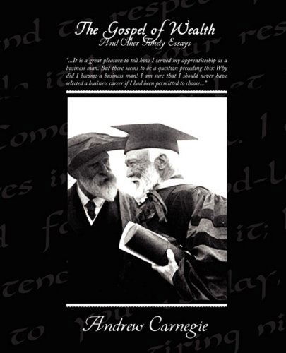 Cover for Andrew Carnegie · The Gospel of Wealth and Other Timely Essays (Pocketbok) (2009)