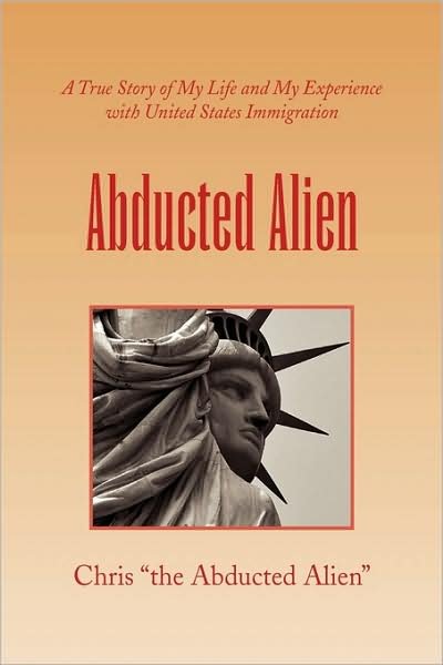 Cover for Alien · Abducted Alien (Hardcover Book) (2009)