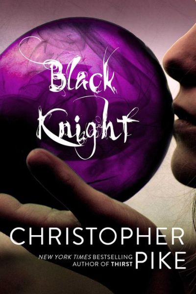 Cover for Christopher Pike · Black Knight (Hardcover Book) (2014)