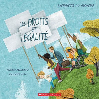 Cover for Marie Murray · Enfants Du Monde: Les Droits Et l'Egalite (Paperback Book) (2021)