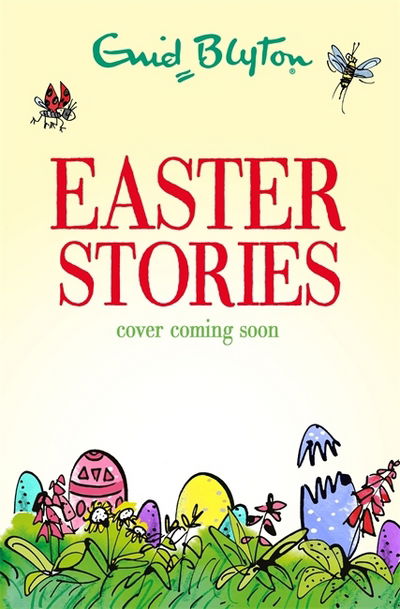 Cover for Enid Blyton · Springtime Stories: 30 classic tales - Bumper Short Story Collections (Paperback Book) (2018)