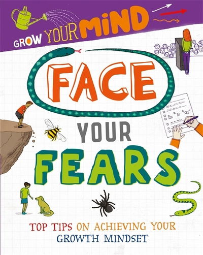 Cover for Alice Harman · Grow Your Mind: Face Your Fears - Grow Your Mind (Hardcover Book) [Illustrated edition] (2020)