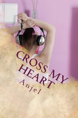 Cover for Anjel · Cross My Heart (Paperback Book) [Reprint edition] (2007)