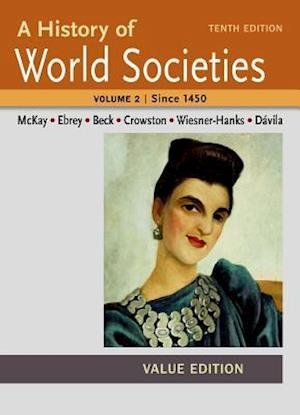 Cover for Mckay · History of World Societies Value Volume (N/A) (2014)