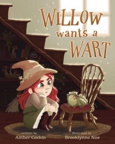 Cover for Cedar Fort · Willow Wants a Wart (Paperback Book) (2023)