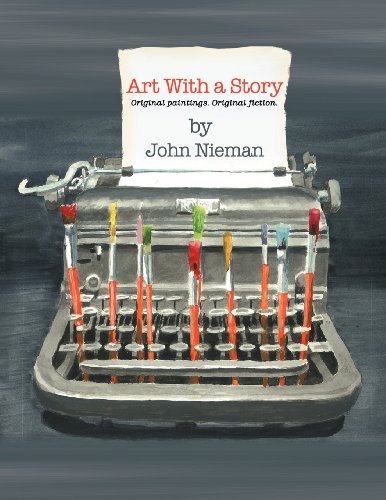Cover for John Nieman · Art with a Story: Art &amp; Short Stories (Taschenbuch) (2011)