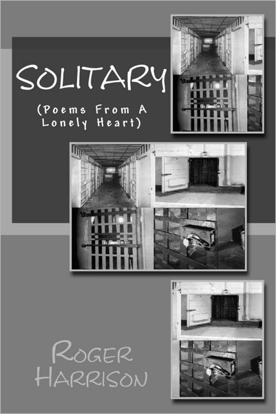 Cover for Roger Harrison · Solitary: (Poems from a Lonely Heart) (Pocketbok) (2012)