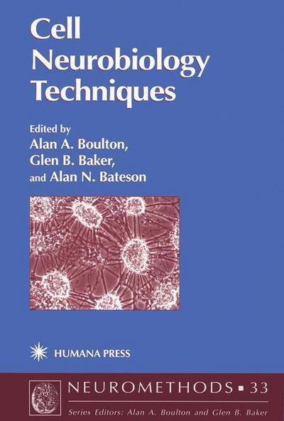 Cover for Alan a Boulton · Cell Neurobiology Techniques - Neuromethods (Taschenbuch) [Softcover reprint of the original 1st ed. 1999 edition] (2013)