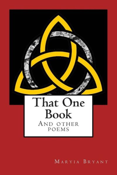 Cover for Maryia Bryant · That One Book (Paperback Book) (2013)