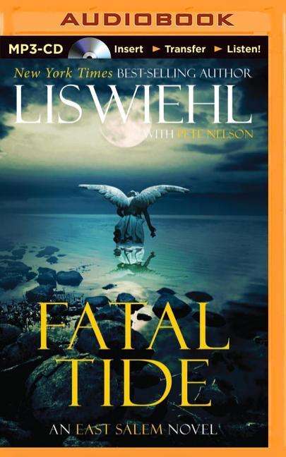 Cover for Lis Wiehl · Fatal Tide (East Salem Trilogy) (MP3-CD) [Mp3 Una edition] (2014)