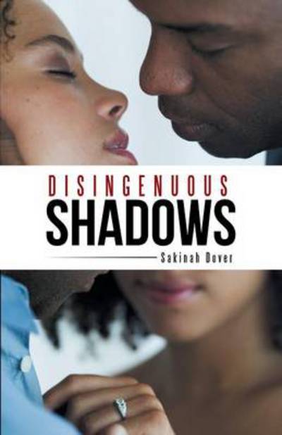 Cover for Sakinah Dover · Disingenuous Shadows (Paperback Book) (2014)