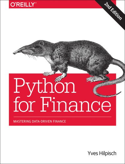 Cover for Yves Hilpisch · Python for Finance 2e: Mastering Data-Driven Finance (Paperback Book) [2 Revised edition] (2019)