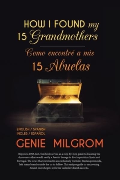 Cover for Genie Milgrom · How I Found My 15 Grandmothers -Como Encontre A Mis 15 Abuelas (Pocketbok) (2014)