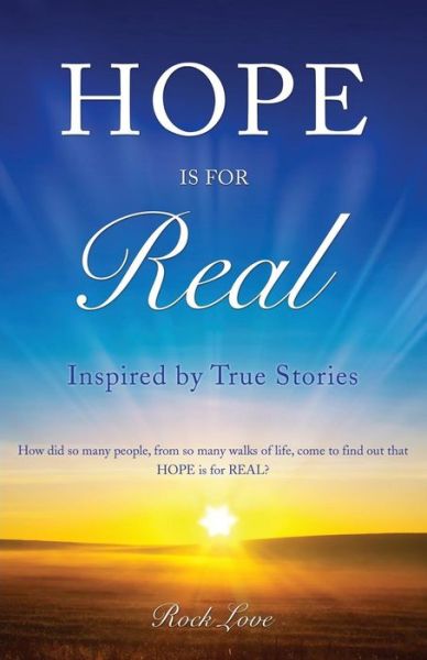 Rock Love · Hope is for Real... (Paperback Book) (2014)