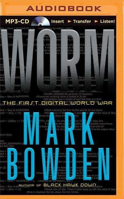Cover for Mark Bowden · Worm: the First Digital World War (MP3-CD) (2015)