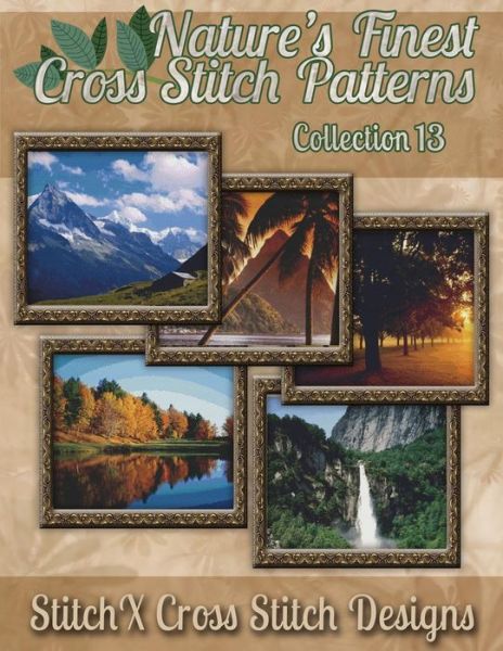 Cover for Tracy Warrington · Nature's Finest Cross Stitch Pattern Collection No. 13 (Paperback Book) (2014)