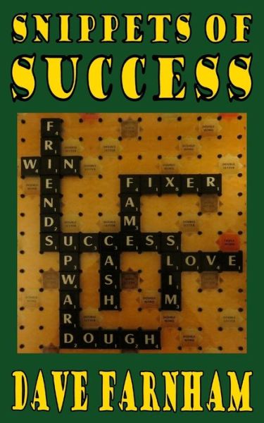 Cover for Dave Farnham · Snippets Of Success (Paperback Book) (2014)