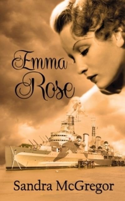 Cover for Sandra Mcgregor · Emma Rose (Paperback Book) (2016)
