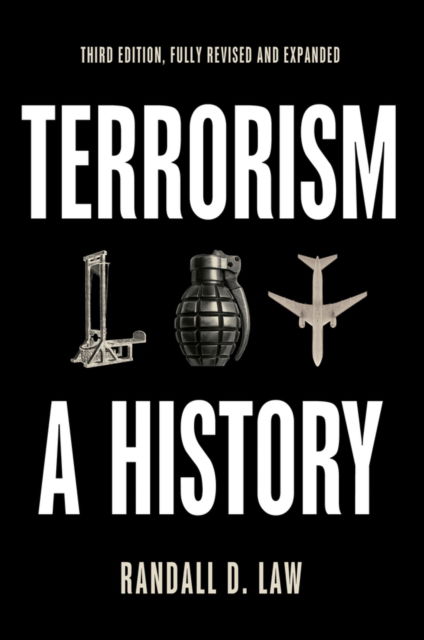 Law, Randall D. (Birmingham-Southern College, USA) · Terrorism: A History (Paperback Book) (2024)