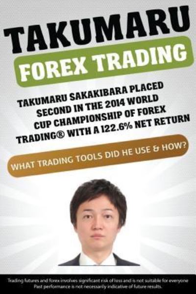 Cover for Larry Jacobs · Takumaru Forex Trading (Paperback Book) (2015)