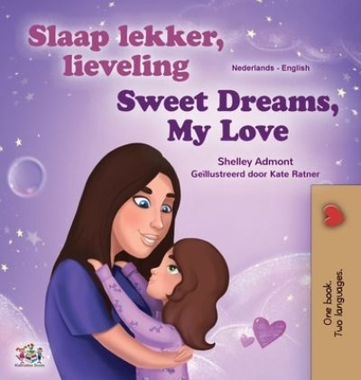Cover for Shelley Admont · Sweet Dreams, My Love (Hardcover Book) (2020)