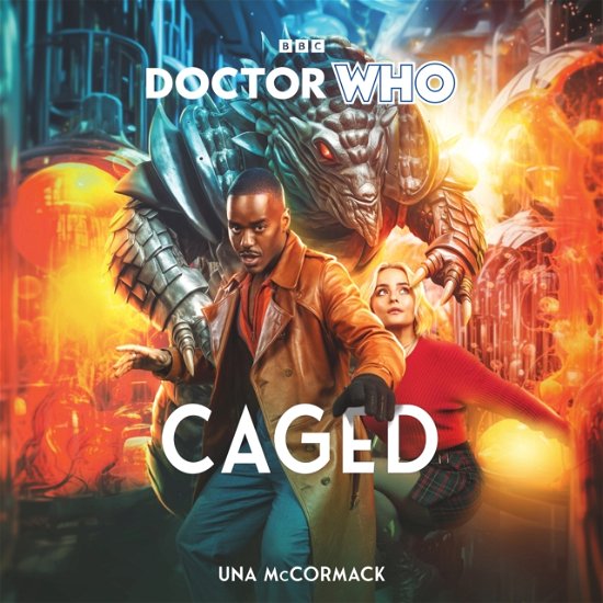 Cover for Una McCormack · Doctor Who: Caged: 15th Doctor Novel (Audiobook (CD)) [Unabridged edition] (2024)