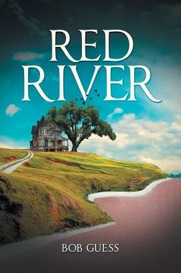 Cover for Bob Guess · Red River (Paperback Book) (2017)