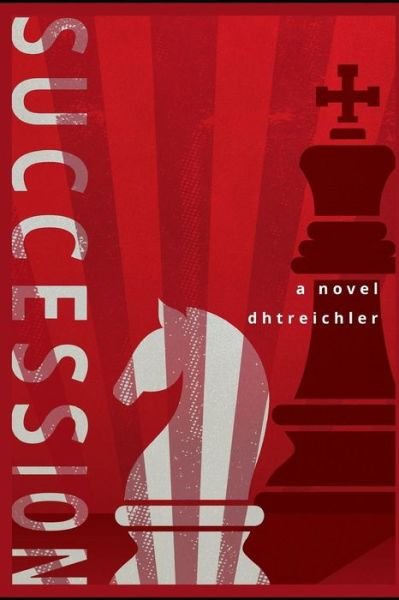 Cover for Dhtreichler · Succession (Paperback Book) (2019)
