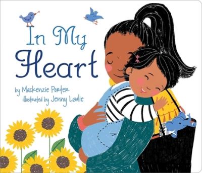 Cover for Mackenzie Porter · In My Heart (Board book) (2020)