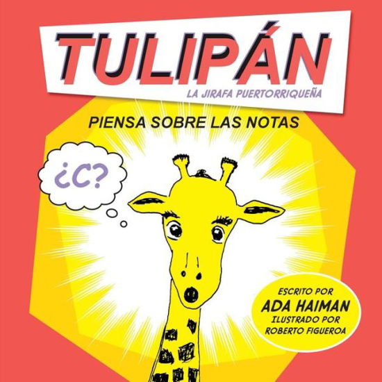 Cover for Ada Haiman · Tulipan la jirafa puertorriquena (Pocketbok) (2016)