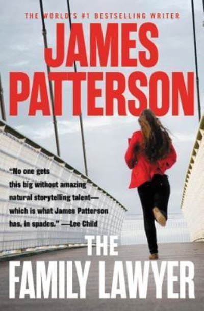 Cover for James Patterson · The family lawyer (Bok) [First mass market edition. edition] (2017)