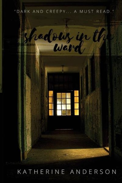 Cover for Katherine Anderson · Shadows in the Ward (Pocketbok) (2016)