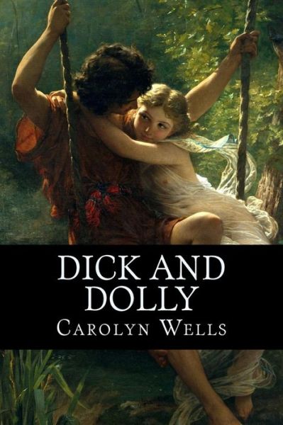 Cover for Rolf McEwen · Dick and Dolly (Paperback Book) (2016)